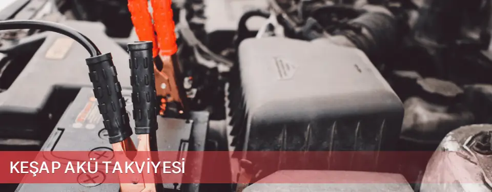 Keşap İlçemi Akü Takviyesi